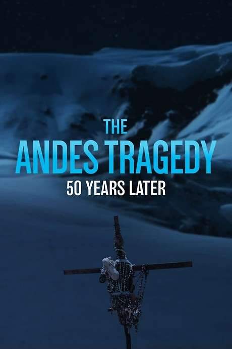 The Andes Tragedy: 50 Years Later